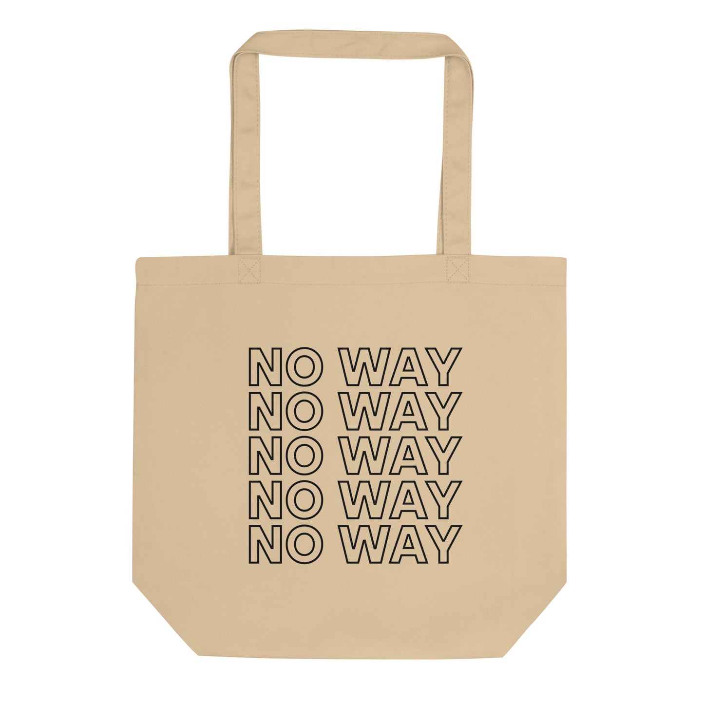 durable tote bag in stone with printed 'no way' slogan