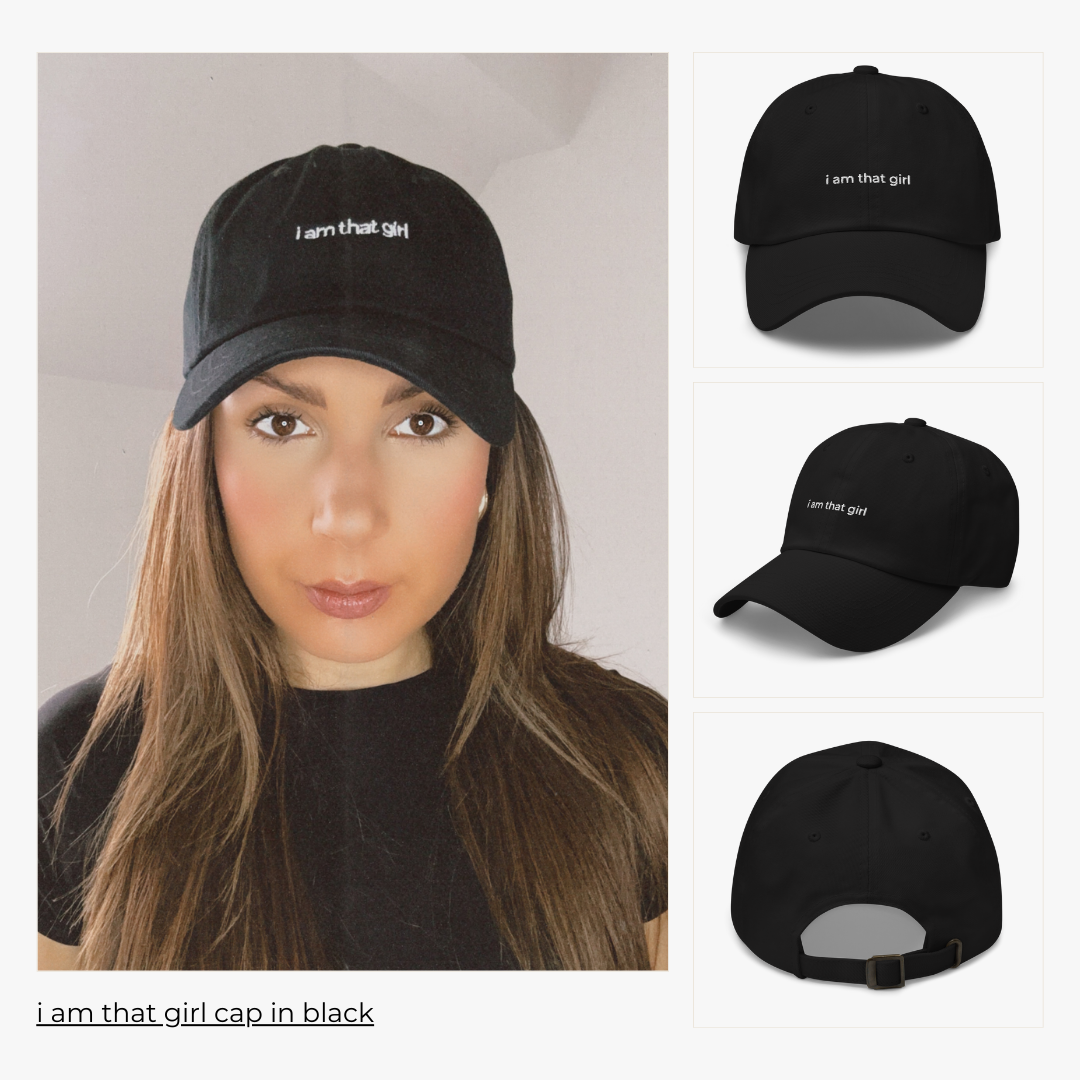 model wears the 'i am that girl' cap in black