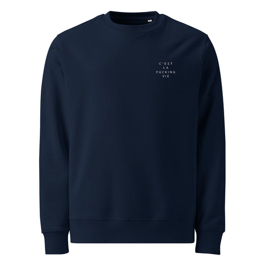 c'est la vie sweatshirt