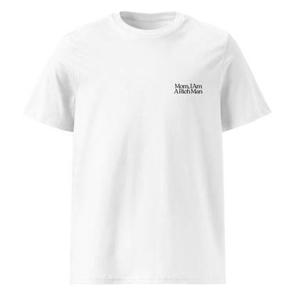 mom, i am a rich man tee